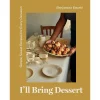 New Hardie Grant I'll Bring Dessert